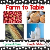 Farm to Table Activities  Apples - Bread - Milk - Sweet Co