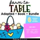 Farm to Table Adapted Book Bundle [6 books!] Digital + Pri