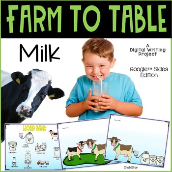 Preview of Farm to Table Milk Writing Google Slides™