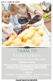 Farm to Table Series - Week 7 of 7