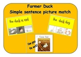 Farmer Duck - Simple sentence match to pictures