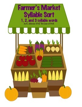 Preview of Farmers Market Syllable Sort