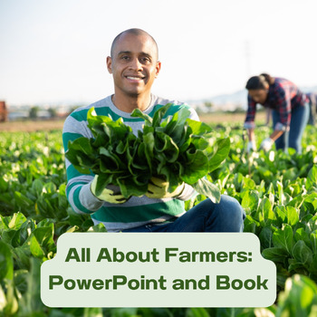 Preview of Farmers PowerPoint and Non-Fiction Book (Community Helpers)