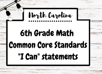 Preview of Farmhouse wood 6th Grade NC "I can" Statements