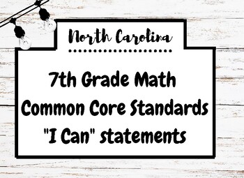Preview of Farmhouse wood 7th Grade NC Math "I can" Statements