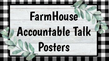 Preview of Farmhouse Accountable Talk Posters