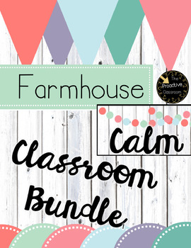 Farmhouse Calm Classroom Decor Theme Bundle! Editable Decorations - Class Set