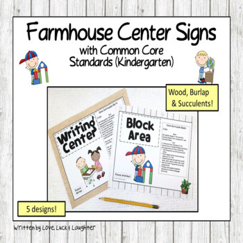 Farmhouse Center Signs with Common Core Standards for Kindergarten