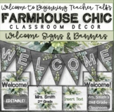 Farmhouse Chic Classroom Decor: Welcome Banner & Editable Signs
