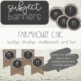 Farmhouse Chic EDITABLE Subject Banners - Burlap and Chalkboard