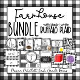 Farmhouse Classroom BUNDLE with Black & White BUFFALO PLAID