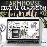 Farmhouse Classroom Digital Bundle | Google Classroom Teac
