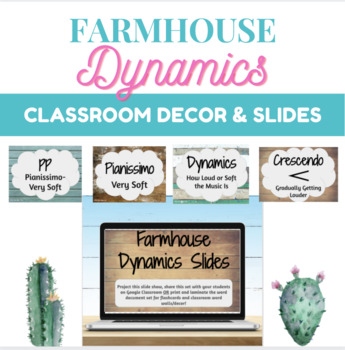 Preview of Farmhouse Dynamics Slides and Classroom Decor for Middle School Choir