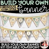 Farmhouse Glam Editable Banner/Bulletin Board Letters Clas