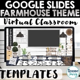 Farmhouse Google Slides Templates  Farmhouse Virtual Class