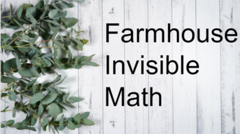 Preview of Farmhouse Invisible Math 