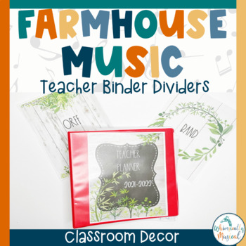 Preview of Farmhouse Music Classroom Decor | Teacher Binder Dividers | Editable