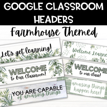 Preview of Farmhouse Plant Theme | Google Classroom Headers