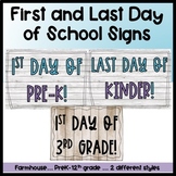 Farmhouse Style First and Last Day Signs