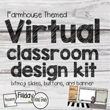 Farmhouse Theme Virtual Classroom