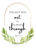 Farmhouse Wisdom Quotes - wall poster 2 - The Best Way Out