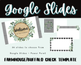 Farmhouse theme | Buffalo Check | Google Slides | Template