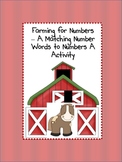 Farming for Numbers - A Number Word Matching Activity