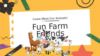 Preview of Farmyard Animal Friend's Presentation Lesson