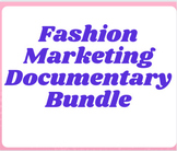 Business Fashion Marketing Documentary  Discussion Guide Bundle