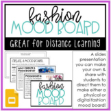 Fashion Mood Board | Online Activity: Great for Distance L