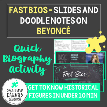 Preview of Fast Bios - Beyoncé Knowles-Carter (Slides and Doodle Notes)