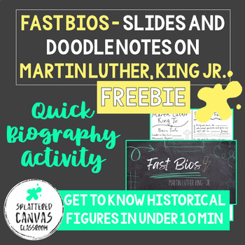 Preview of Fast Bios - Martin Luther King Jr. FREEBIE (Slides and Doodle Notes)