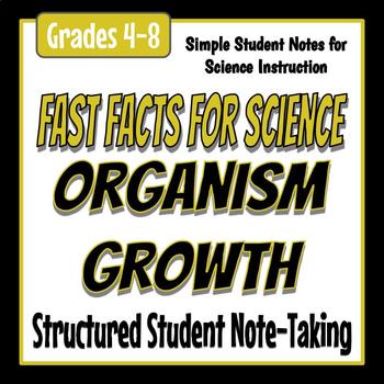 Preview of Fast Facts for Science - Organism Growth