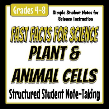 Preview of Fast Facts for Science - Plant & Animal Cells