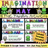 Fast Finisher Activities | May | Imagination Station Gr. 2 - 5