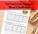 Fast Food/Chain Restaurant Meal Challenge
