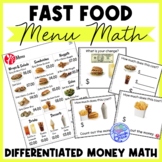 Fast Food Menu Math (Best Chicken!) for Special Education and Early Elem.