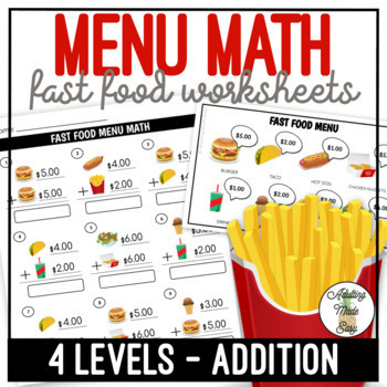 Preview of Fast Food Restaurant Menu Math Addition Worksheets