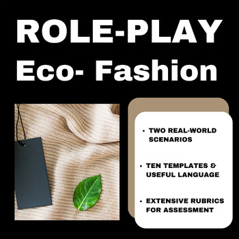 Preview of Eco Fashion: 2 Role-Plays with TEMPLATES