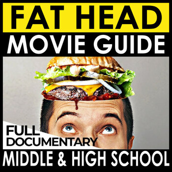 Preview of Fat Head 2009 Documentary Movie Guide + Answers Included - Sub Plans