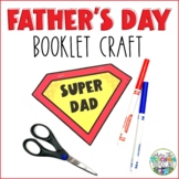 Father's Day Booklet Craft | Super Dad Theme