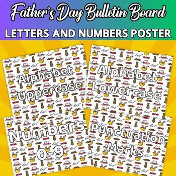 Preview of Father's Day Bulletin Board Ideas and Posters: Alphabet, Numbers & Punctuation