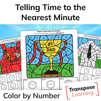Preview of Father's Day Color by Number | 3rd Grade Telling Time to the Nearest Minute