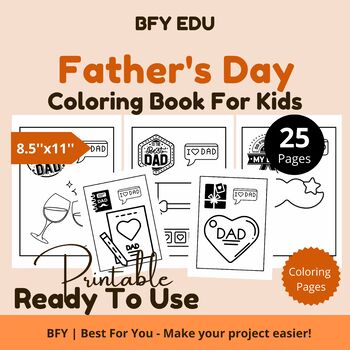 Preview of Father's Day* Coloring Pages For Kids 8.5x11 25 pages