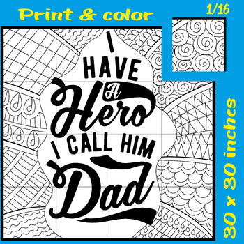 Preview of Father's Day Coloring Poster | I Have a Hero, I Call Him Dad | End of Year Craft