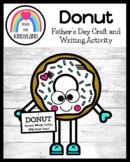 Father’s Day Craft - Donuts with Dad Writing Prompt Card