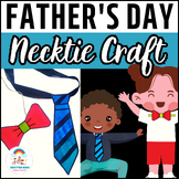Father's Day Craft - Necktie Activities - I Love My Dad