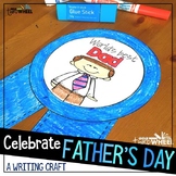 Fathers Day Craft: World's Best Dad Writing Activity - Jun
