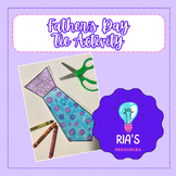 Father's Day Craft/Writing Activity | A Tie for Dad, Uncle