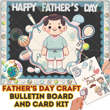 Preview of Father’s Day Craft kit for Bulletin Board and Card | writing activities | decor